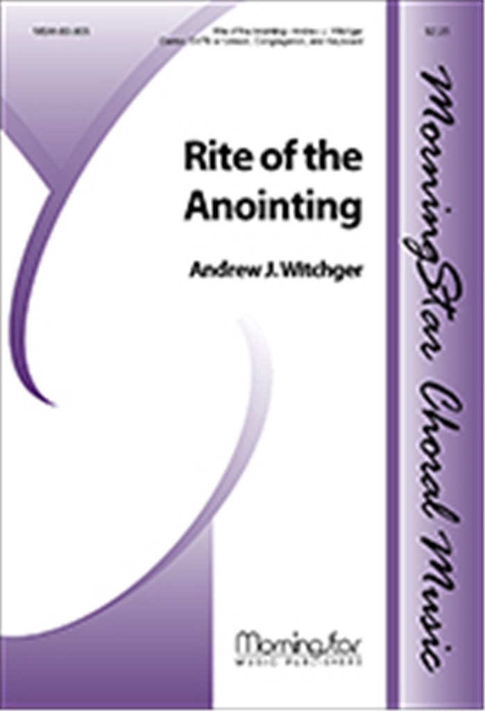 Ritual Music for Rite of the Anointing